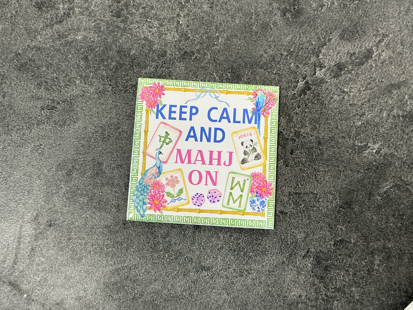 Keep calm and Mahj on magnet