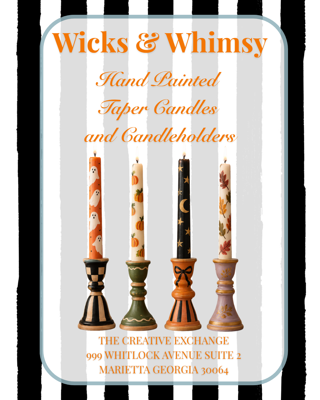 Wicks and Whimsy | Hand-Painted Taper Candles and Wooden Candlesticks at The Creative Exchange | (October 20) 7-9PM
