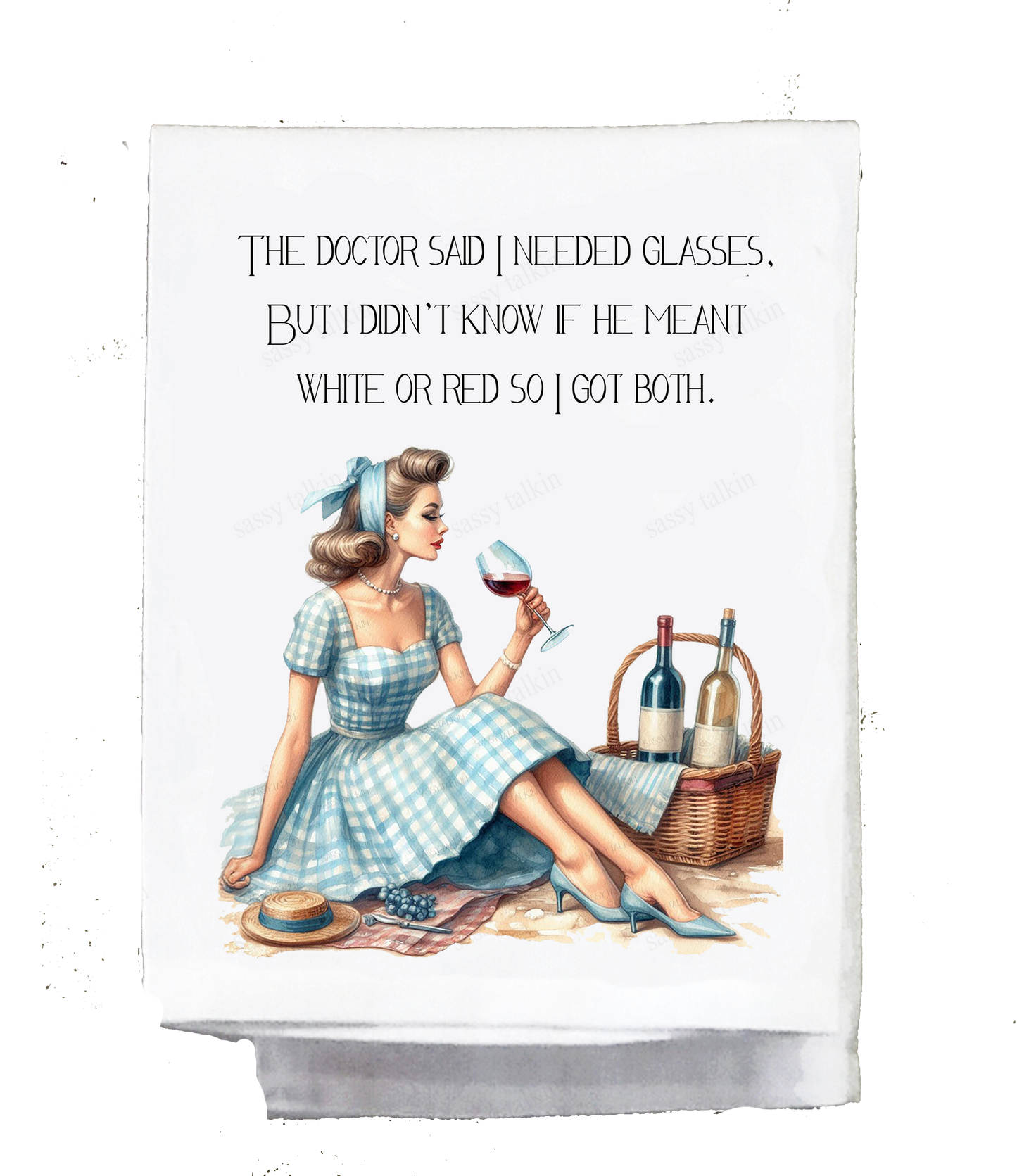 Sassy Girl, Dish Towel, The doctor said I need glasses