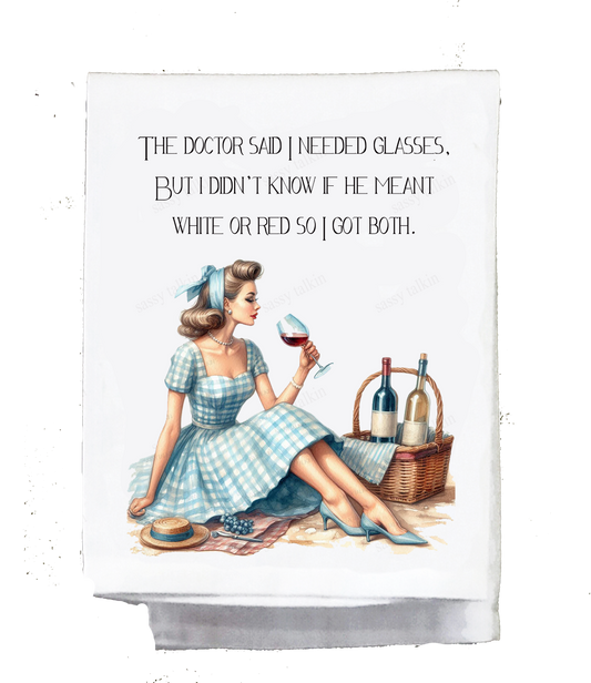 Sassy Girl, Dish Towel, The doctor said I need glasses