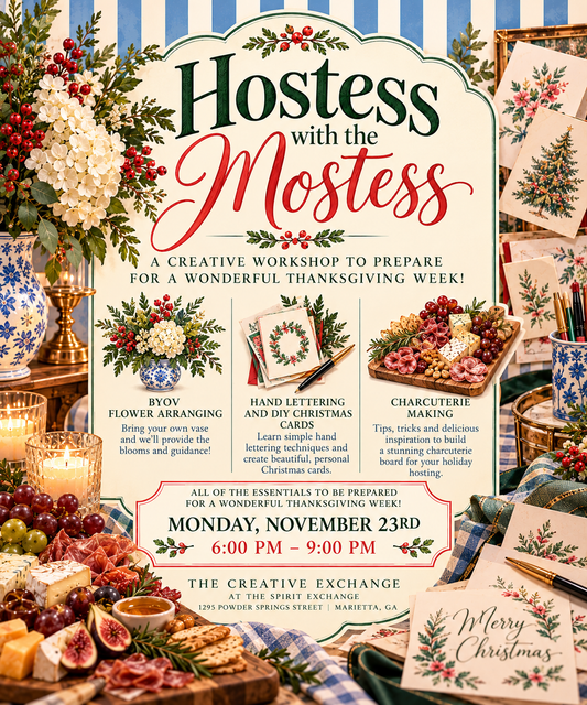 Hostess with The Mostess - BYOV/Charcuterie/Hand-Lettering/Christmas Cards - November 23 (6-9)