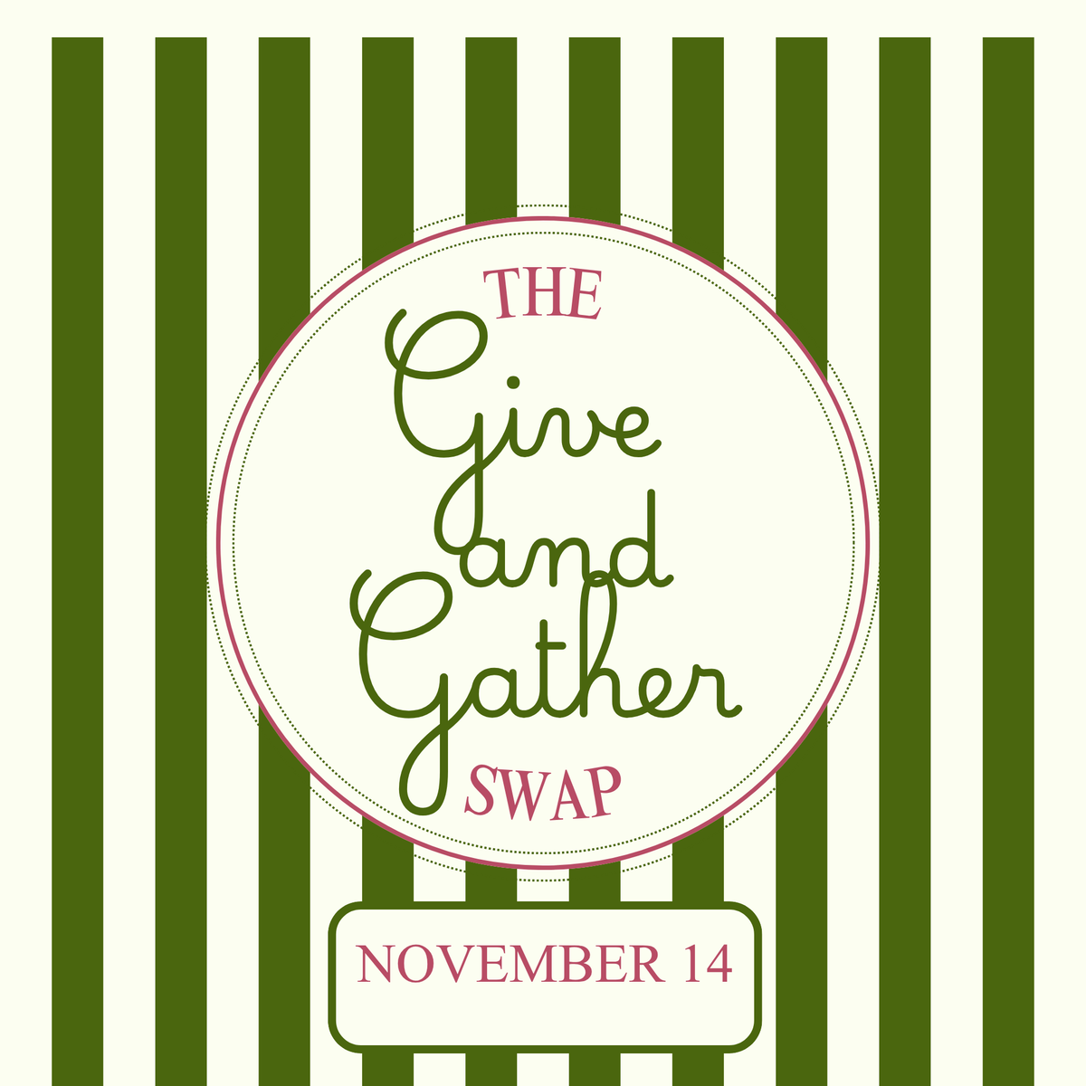 The Give & Gather Swap November 2026
