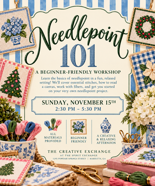 Needlepoint 101 - November 15 (2:30 - 5:30)
