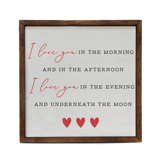 10x10 I Love You In The Morning Wood Valentine's Day Decor